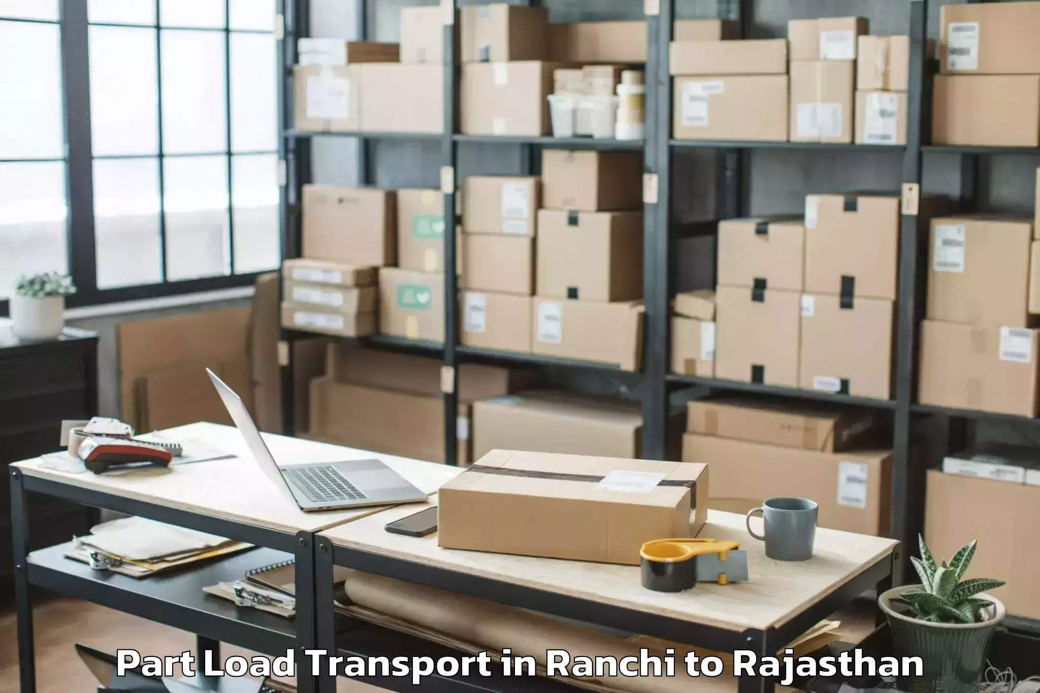 Affordable Ranchi to Opjs University Churu Part Load Transport